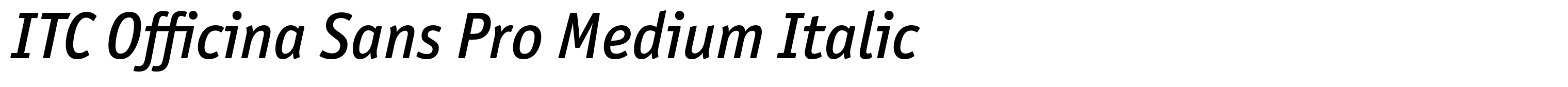 ITC Officina Sans Pro Medium Italic